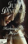 hermana del fuego-jude deveraux-9788498722260 hermana del fuego-jude deveraux-9788498722260