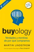 buyology: verdades y mentiras sobre por que compramos-martin lindstrom-9788498750560 buyology: verdades y mentiras sobre por que compramos-martin lindstrom-9788498750560