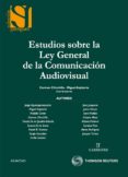 estudios sobre la ley general de la comunicacion audiovisual-9788499038360 estudios sobre la ley general de la comunicacion audiovisual-9788499038360