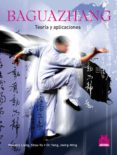 baguazhang: teoria y aplicaciones-9788499100760 baguazhang: teoria y aplicaciones-9788499100760