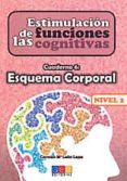 estimulacion de las funciones cognitivas nivel 2, cuaderno 6: esq uema corporal-carmen mª leon lopa-9788499155760 estimulacion de las funciones cognitivas nivel 2, cuaderno 6: esq uema corporal-carmen mª leon lopa-9788499155760
