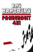 fahrenheit 451-ray bradbury-9788499301860 fahrenheit 451-ray bradbury-9788499301860