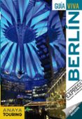 berlín 2018 (guia viva express) 3ª ed.-gabriel calvo lopez-guerrero-sabine tzschaschel-9788499359960 berlín 2018 (guia viva express) 3ª ed.-gabriel calvo lopez-guerrero-sabine tzschaschel-9788499359960