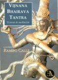 vijnana bhairava tantra-ramiro calle-9788499501260 vijnana bhairava tantra-ramiro calle-9788499501260
