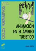 animacion en el ambito turistico (ebook)-9788499584560 animacion en el ambito turistico (ebook)-9788499584560
