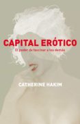 capital erotico (ebook)-9788499921860 capital erotico (ebook)-9788499921860