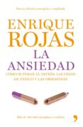 la ansiedad (ebook)-enrique rojas-9788499980560 la ansiedad (ebook)-enrique rojas-9788499980560