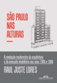 Descargar amazon ebooks para ipad SÃO PAULO NAS ALTURAS
				EBOOK (edición en portugués) 9788535937060 de RAUL JUSTE LORES in Spanish FB2