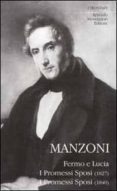 fermo e lucia: i promessi sposi (1827); i promessi sposi (1840)-alessandro manzoni-9788804504160 fermo e lucia: i promessi sposi (1827); i promessi sposi (1840)-alessandro manzoni-9788804504160