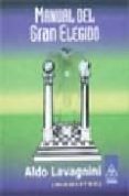 manual del gran elegido-aldo lavagnini-9789501709360 manual del gran elegido-aldo lavagnini-9789501709360