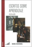escritos sobre aprendizaje-rafael echeverria-9789506415860 escritos sobre aprendizaje-rafael echeverria-9789506415860