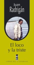 el loco y la triste (ebook)-9789562827560 el loco y la triste (ebook)-9789562827560