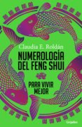 numerologia del feng shui para vivir mejor (ebook)-9789589007860 numerologia del feng shui para vivir mejor (ebook)-9789589007860