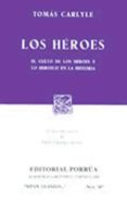 los heroes. el culto de los heroes y lo heroico en la historia-tomas carlyle-9789684521360 los heroes. el culto de los heroes y lo heroico en la historia-tomas carlyle-9789684521360