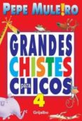 grandes chistes para chicos 4 (ebook)-pepe muleiro-9789875667860 grandes chistes para chicos 4 (ebook)-pepe muleiro-9789875667860