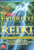 el espiritu de reiki: un manual completo sobre el sistema reiki d el dr. usui-frank arjava peter-william lee rand-walter lubeck-9789879827260 el espiritu de reiki: un manual completo sobre el sistema reiki d el dr. usui-frank arjava peter-william lee rand-walter lubeck-9789879827260