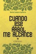 cuando ese arbol me alcance-benito sudario espinoza-9789895154760 cuando ese arbol me alcance-benito sudario espinoza-9789895154760