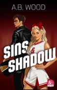 SINS & SHADOW