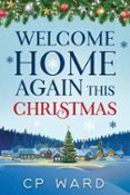 WELCOME HOME AGAIN THIS CHRISTMAS  (edición en inglés)