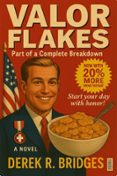 VALOR FLAKES: PART OF A COMPLETE BREAKDOWN