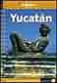 yucatan (lonely planet)-9788408036807 yucatan (lonely planet)-9788408036807