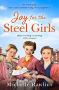JOY FOR THE STEEL GIRLS