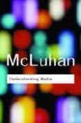 understanding media-marshall mcluhan-9780415253970 understanding media-marshall mcluhan-9780415253970