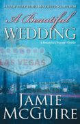 a beautiful wedding: a beautiful disaster novella-jamie mcguire-9781501103070 a beautiful wedding: a beautiful disaster novella-jamie mcguire-9781501103070