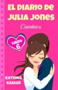 el diario de julia jones: libro 6 - cambios (ebook)-9781507156070 el diario de julia jones: libro 6 - cambios (ebook)-9781507156070