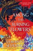 Among the Burning Flowers (The Roots of Chaos 3)-18390142-otro-formato