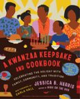 A KWANZAA KEEPSAKE AND COOKBOOK  (edición en inglés)