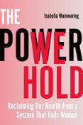 THE POWER WE HOLD