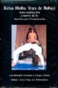 kriya hatha yoga de babaji: auto-realizacion a traves de la accio n con consciencia (video)-9781895383270 kriya hatha yoga de babaji: auto-realizacion a traves de la accio n con consciencia (video)-9781895383270