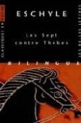 les sept contre thebes (bilingüe)-9782251799070 les sept contre thebes (bilingüe)-9782251799070