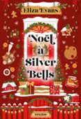 NOËL À SILVER BELLS - E-BOOK  (edición en francés)