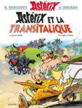 astérix volume 37, astérix et la transitalique-rene goscinny-9782864973270 astérix volume 37, astérix et la transitalique-rene goscinny-9782864973270