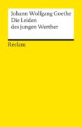 die leiden des jungen werther-johann w. von goethe-9783150000670 die leiden des jungen werther-johann w. von goethe-9783150000670