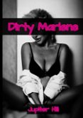 DIRTY MARLENE 1  (edición en inglés)