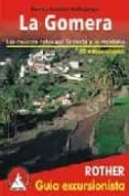 la gomera: las mejores rutas por la costa y la montaña-klaus wolfsperger-annette wolfsperger-9783763347070 la gomera: las mejores rutas por la costa y la montaña-klaus wolfsperger-annette wolfsperger-9783763347070