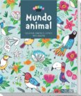 mundo animal (libros para colorear)-9783869416670 mundo animal (libros para colorear)-9783869416670