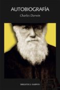 autobiografía (ebook)-charles darwin-9786050436570 autobiografía (ebook)-charles darwin-9786050436570