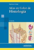atlas en color de histologia. 5ª ed.-leslie gartner-9786077743170 atlas en color de histologia. 5ª ed.-leslie gartner-9786077743170