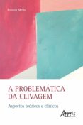 Ebook kindle format descargar gratis A PROBLEMÁTICA DA CLIVAGEM: ASPECTOS TEÓRICOS E CLÍNICOS
         (edición en portugués)