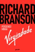 Los mejores vendedores de libros electrónicos en línea RICHARD BRANSON - PERDENDO MINHA VIRGINDADE
				EBOOK (edición en portugués) 9786555371970