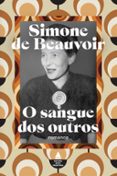 Descargas gratuitas de libros en formato pdf. O SANGUE DOS OUTROS  (edición en portugués) PDB ePub iBook