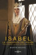 isabel, la conquista del poder (ebook)-martin maurel-9788401342370 isabel, la conquista del poder (ebook)-martin maurel-9788401342370
