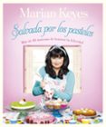 salvada por los pasteles-marian keyes-9788401347870 salvada por los pasteles-marian keyes-9788401347870