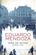 riña de gatos. madrid 1936-eduardo mendoza-9788408004370 riña de gatos. madrid 1936-eduardo mendoza-9788408004370