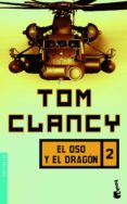 el oso y el dragon, 2-tom clancy-9788408073970 el oso y el dragon, 2-tom clancy-9788408073970