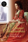 te di mi alma: la hermandad del halcon nº 2-anna casanovas-9788408100270 te di mi alma: la hermandad del halcon nº 2-anna casanovas-9788408100270